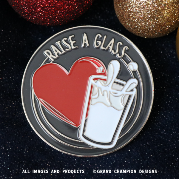 Raise A Glass Enamel Pin